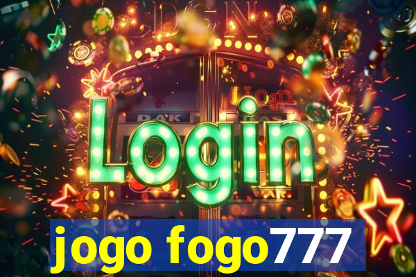 jogo fogo777